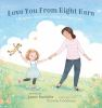 Book cover for "Love you right from here".