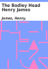 Book cover for "The Bodley Head Henry James".