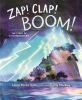 Book cover for "Zap! clap! boom!".