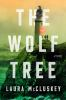 Book cover for "The wolf tree".