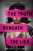 Book cover for "The truth beneath the lies".