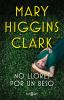 Book cover for "No llores por un beso".