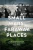 Book cover for "Small wars, faraway places".