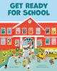 Book cover for "Get ready for school".