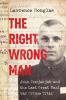 Book cover for "The right wrong man".