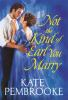 Book cover for "Not the kind of earl you marry".