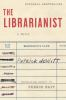 Book cover for "The librarianist".
