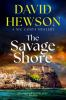 Book cover for "The savage shore".
