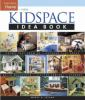 Book cover for "New kidspace idea book".