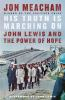 Book cover for "His truth is marching on".