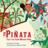 Book cover for "The piñata that the farm maiden hung".