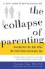 Book cover for "The collapse of parenting".