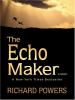 Book cover for "The echo maker".