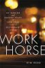 Book cover for "Workhorse".