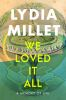 Book cover for "We loved it all".