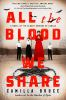 Book cover for "All the blood we share".