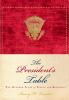 Book cover for "The president's table".