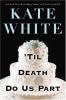 Book cover for "'Til death do us part".