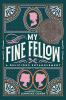 Book cover for "My fine fellow".