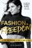 Book cover for "Fashion is freedom".