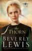 Book cover for "The thorn".