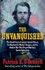 Book cover for "The unvanquished".