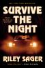 Book cover for "Survive the night".