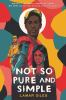 Book cover for "Not so pure and simple".
