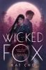 Book cover for "Wicked fox".