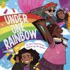 Book cover for "Under one rainbow".