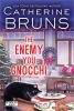 Book cover for "The enemy you gnocchi".