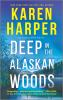 Book cover for "Deep in the Alaskan woods".