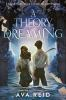 Book cover for "A theory of dreaming".