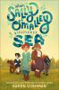 Book cover for "When Sally O'Malley discovered the sea".