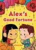 Book cover for "Alex's good fortune".