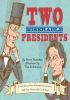 Book cover for "Two miserable presidents".