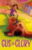 Book cover for "Gus and Glory".