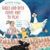 Book cover for "Girls and boys come out to play".