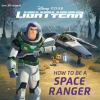 Book cover for "How to be a space ranger".