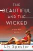 Book cover for "The beautiful and the wicked".
