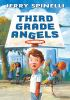 Book cover for "Third grade angels".