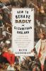 Book cover for "How to behave badly in Elizabethan England".