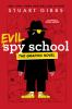 Book cover for "Evil spy school".