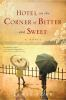 Book cover for "Hotel on the corner of bitter and sweet".