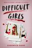 Book cover for "Difficult girls".