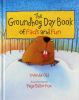 Book cover for "The Groundhog Day book of facts and fun".