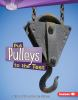 Book cover for "Put pulleys to the test".