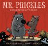 Book cover for "Mr. Prickles".