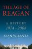 Book cover for "The age of Reagan".