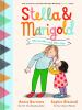 Book cover for "Stella & Marigold".